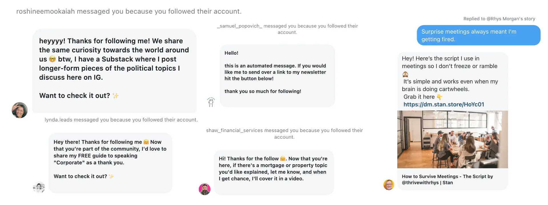 Screenshots of instagram welcome messages. They're all of the format "hi, thanks for following me, do this thing to get some free stuff or sign up to another newsletter!"